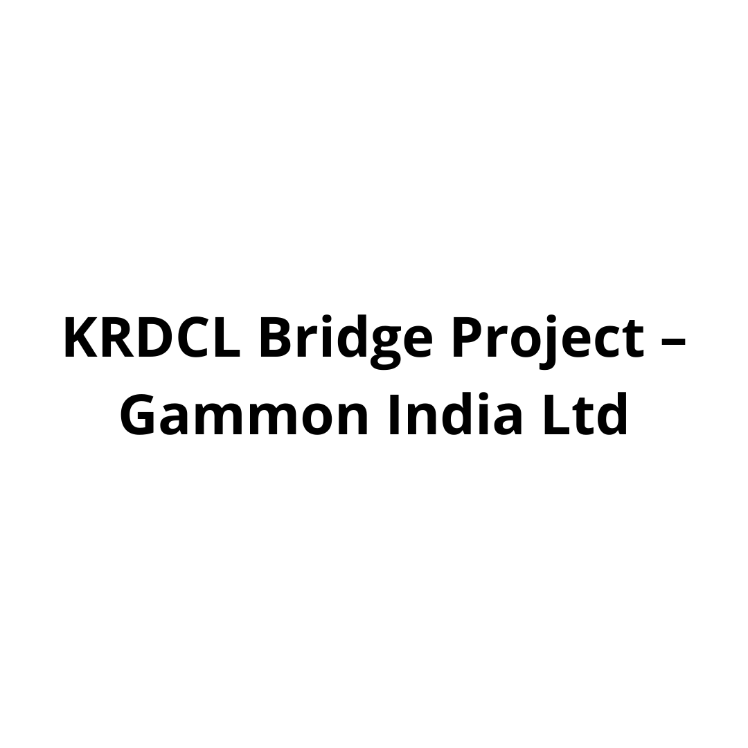 KRDCL-Bridge-Project-–-Gammon-India-Ltd-priyainfra.com_